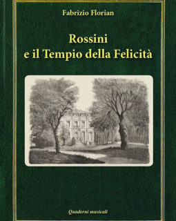 Rossini e il tempio della felicità